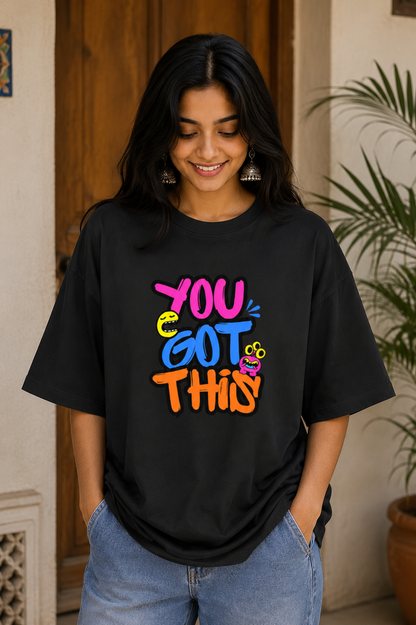 Zeroform YOU GOT THIS Oversized Cotton Tee